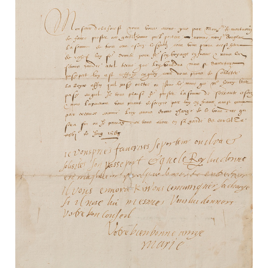STUART, MARY, 1542-1587, QUEEN OF SCOTLAND LETTER SIGNED WITH SECTION IN AUTOGRAPH